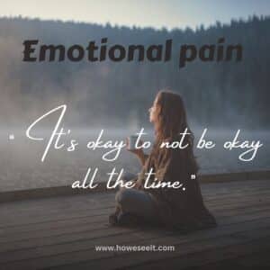 how to deal with emotional pain