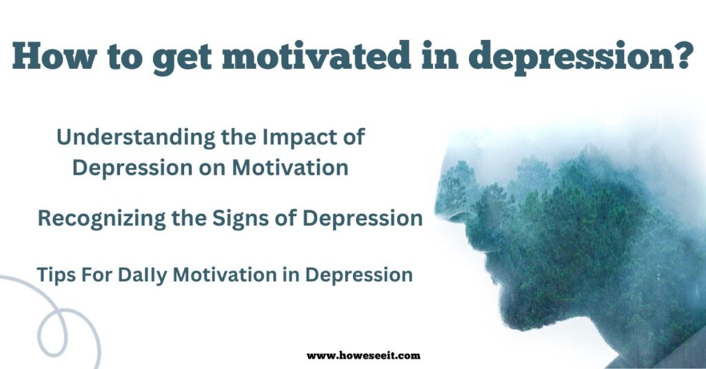 how to get motivated when depressed